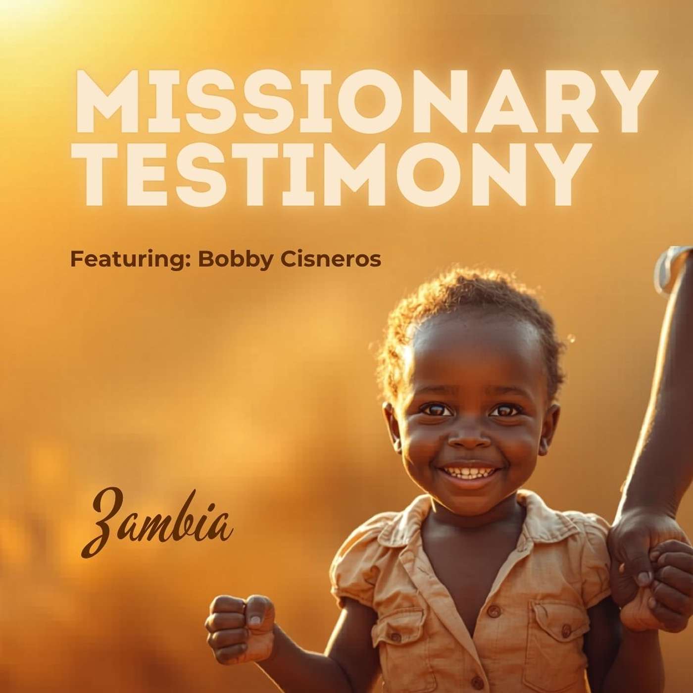 Missionary Testimony ft. Bobby Cisneros episode artwork