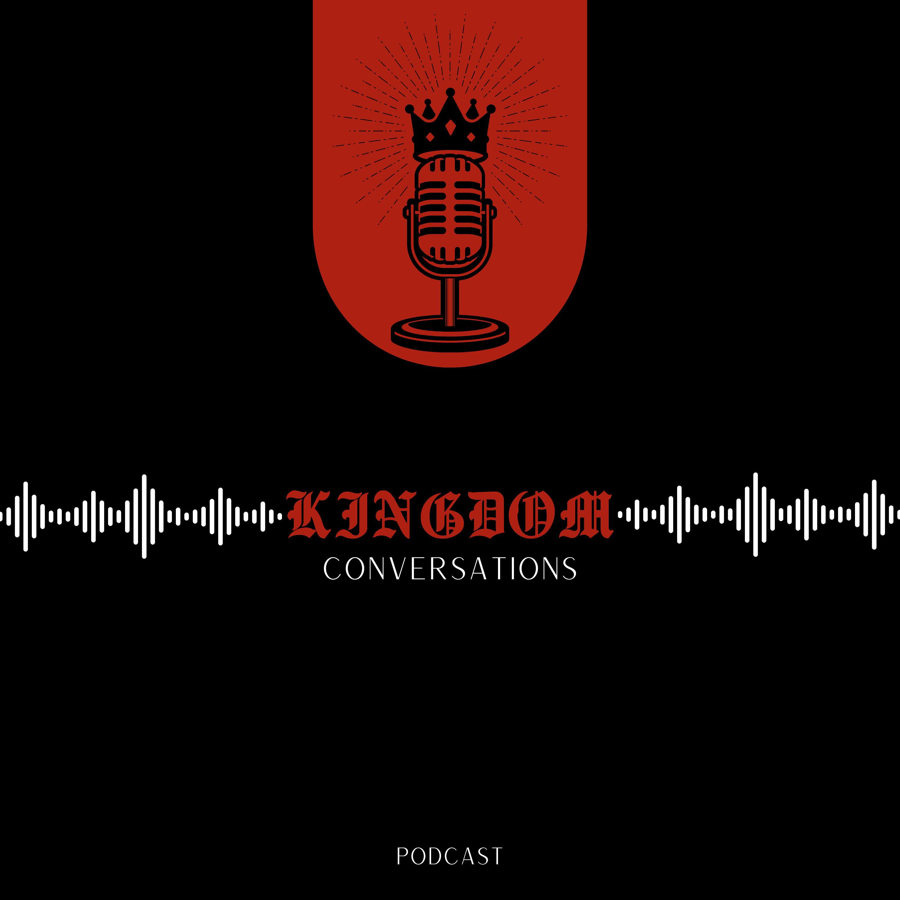 Kingdom Conversations