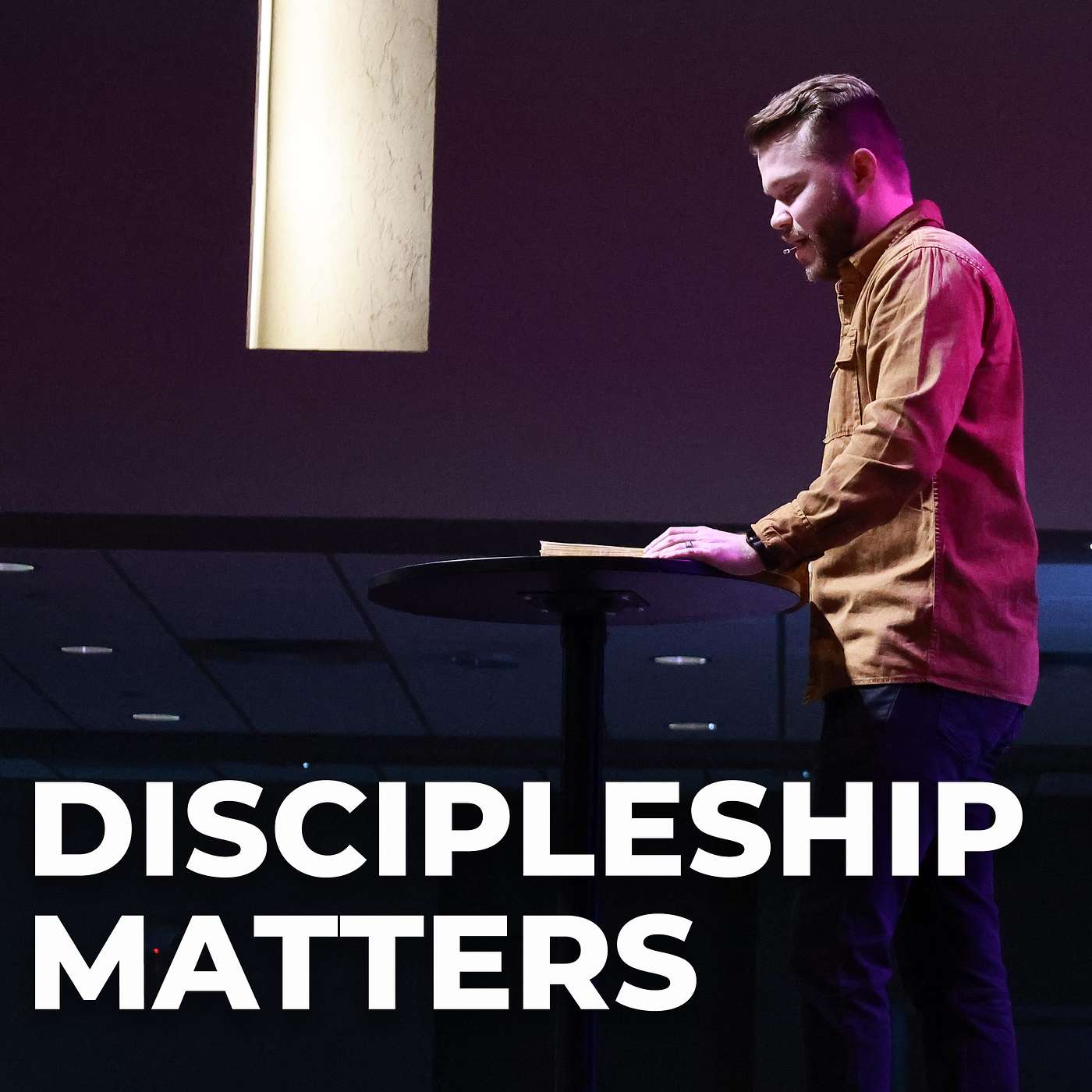 Family Matters - Discipleship Matters - Pastor Justin Kidd episode artwork