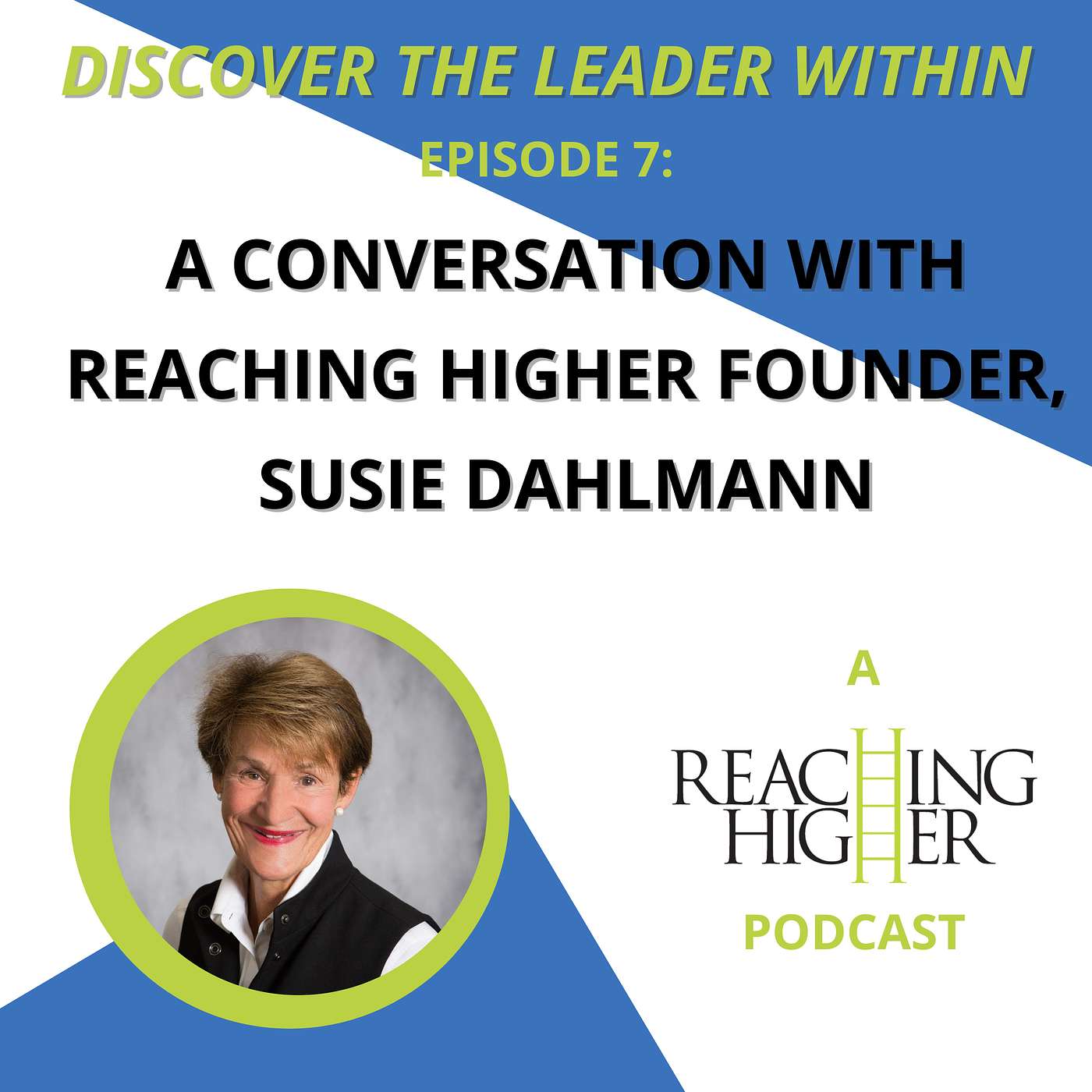 Episode 7 -- A Conversation with Susie Dahlmann episode artwork