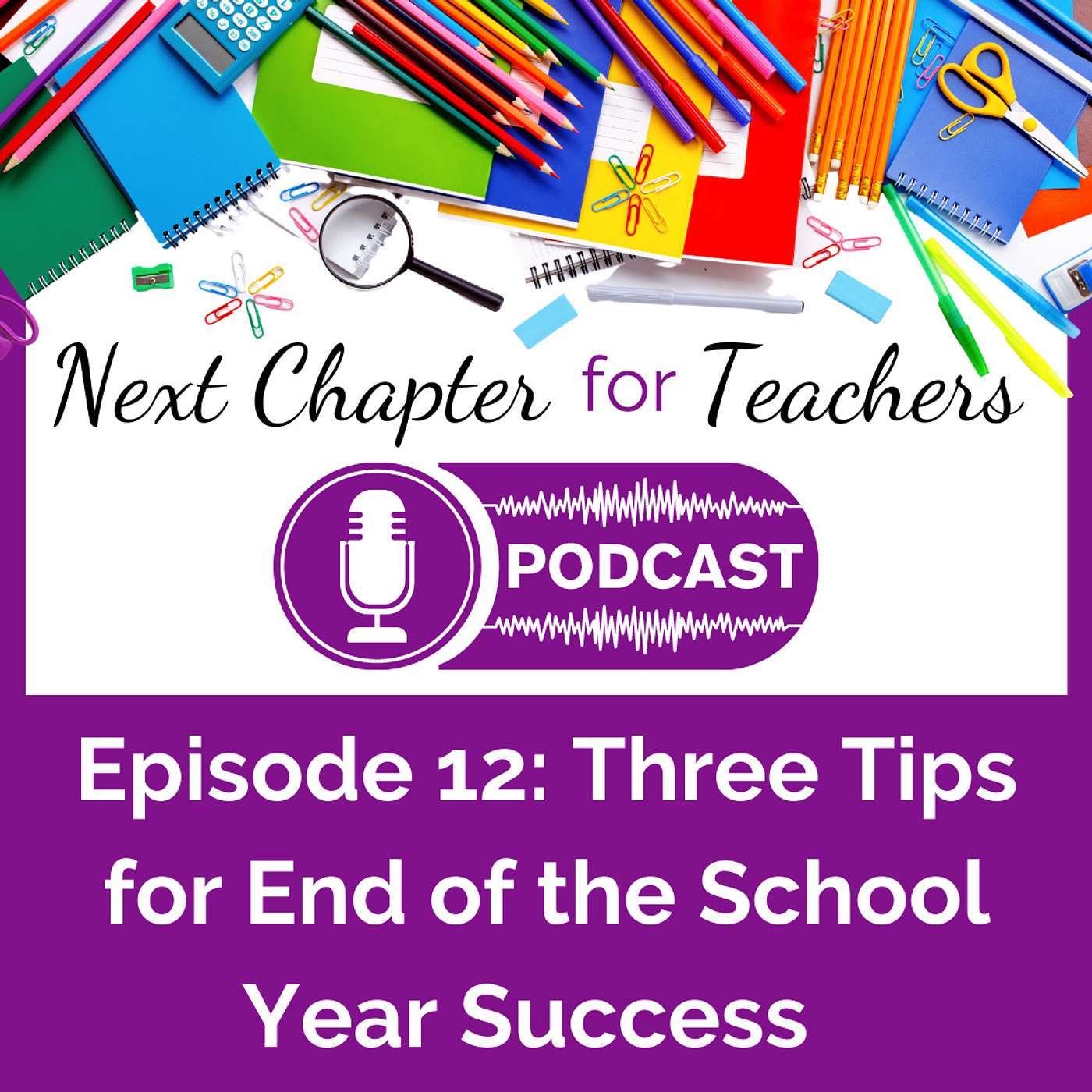 Next Chapter for Teachers Podcast