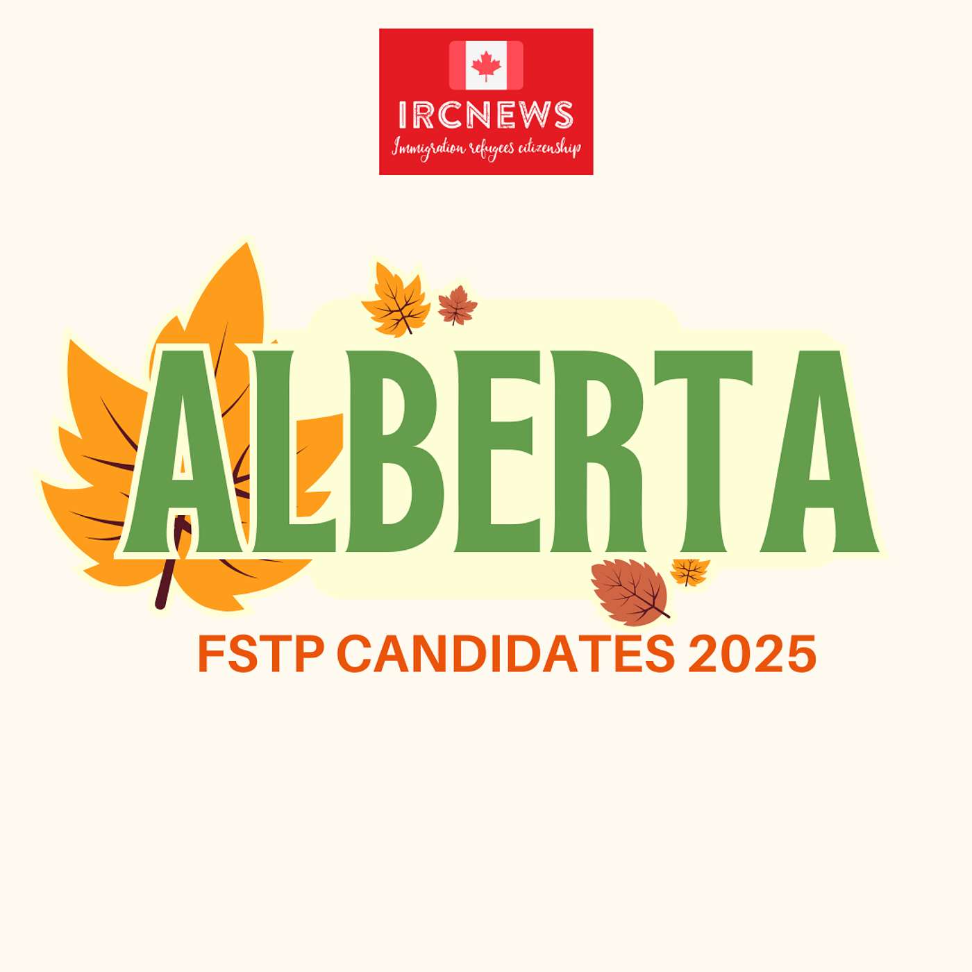 Canada Immigration Total FSTP Express Entry Candidate Selection for the Province of Alberta in 2025 episode artwork
