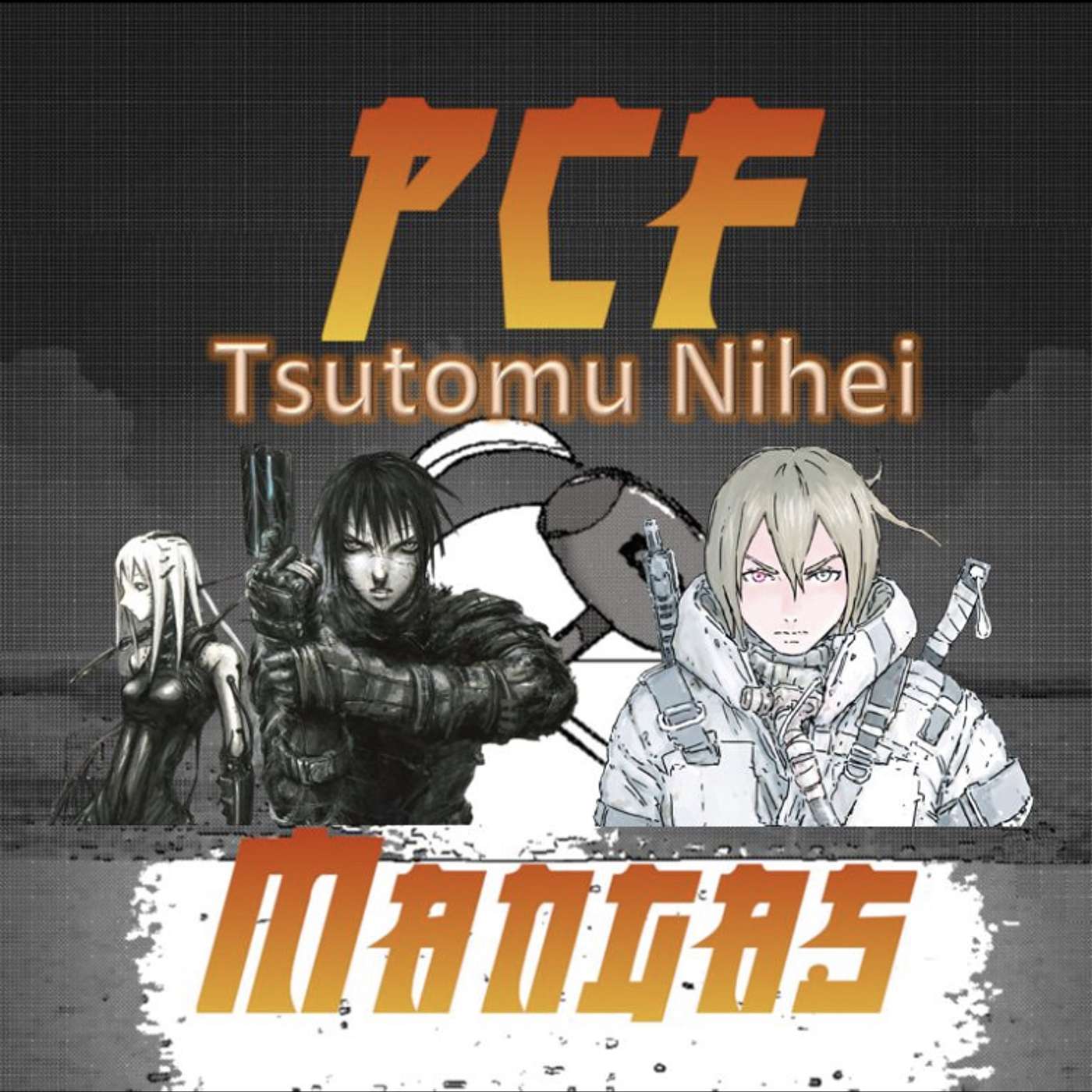 PCF Mangas - Episode 9 - Tsutomu NIHEI