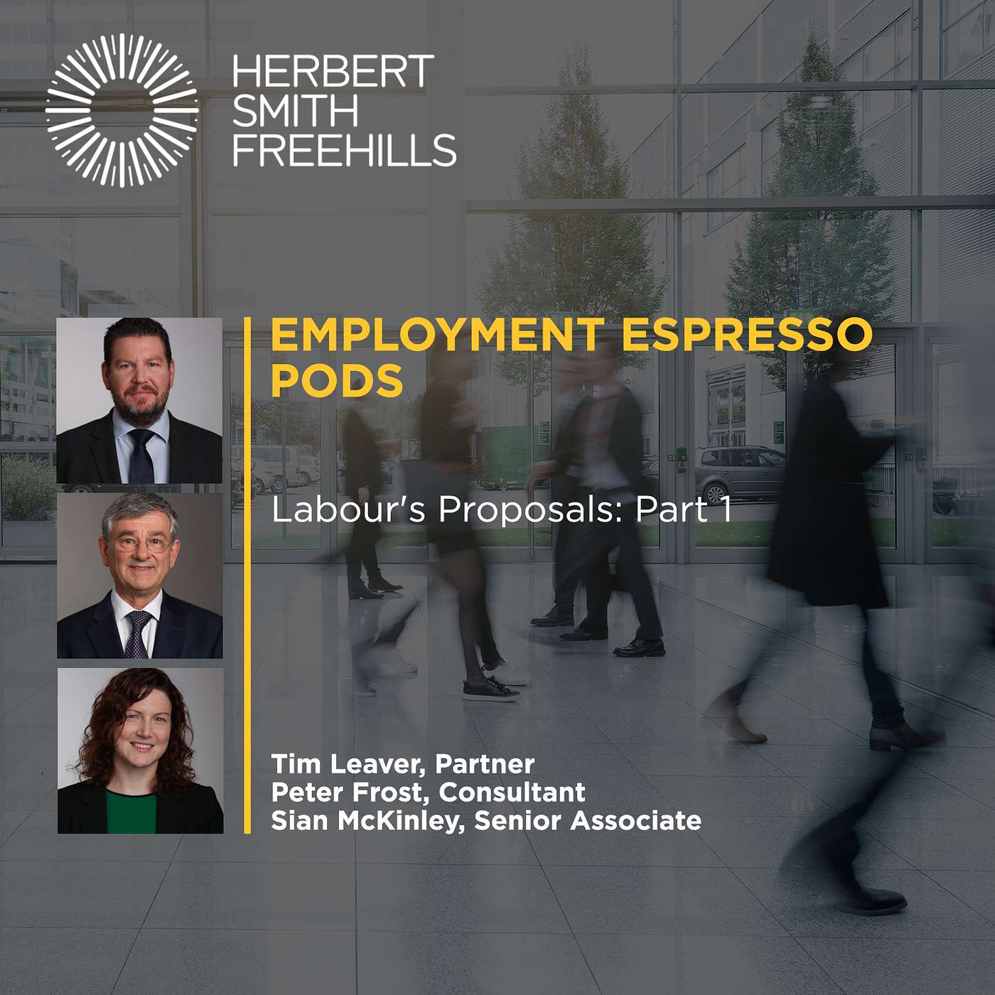 Employment Espresso Pods: Labour's Proposals: Part 1 episode artwork