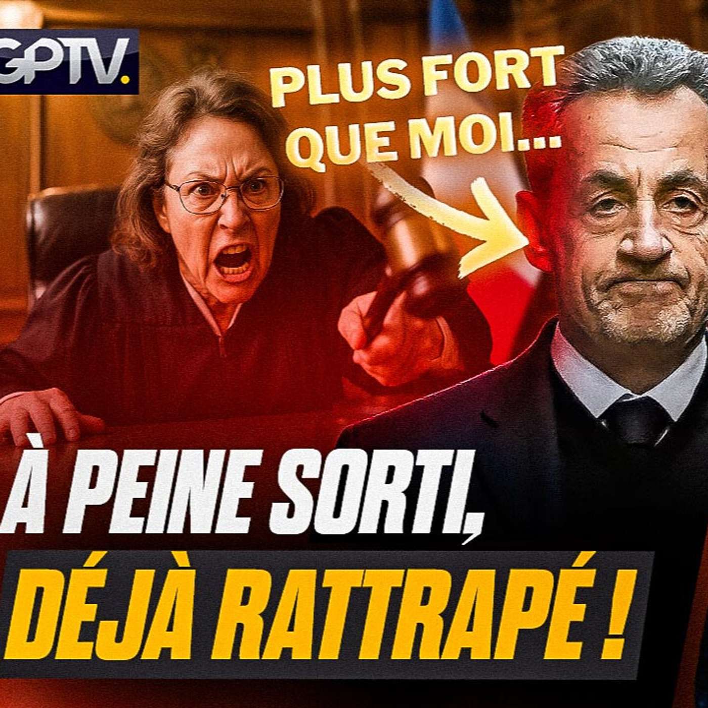 SORTI DE PRISON, SARKOZY AU CŒUR D’UN NOUVEAU SCANDALE D’ÉTAT | GPTV