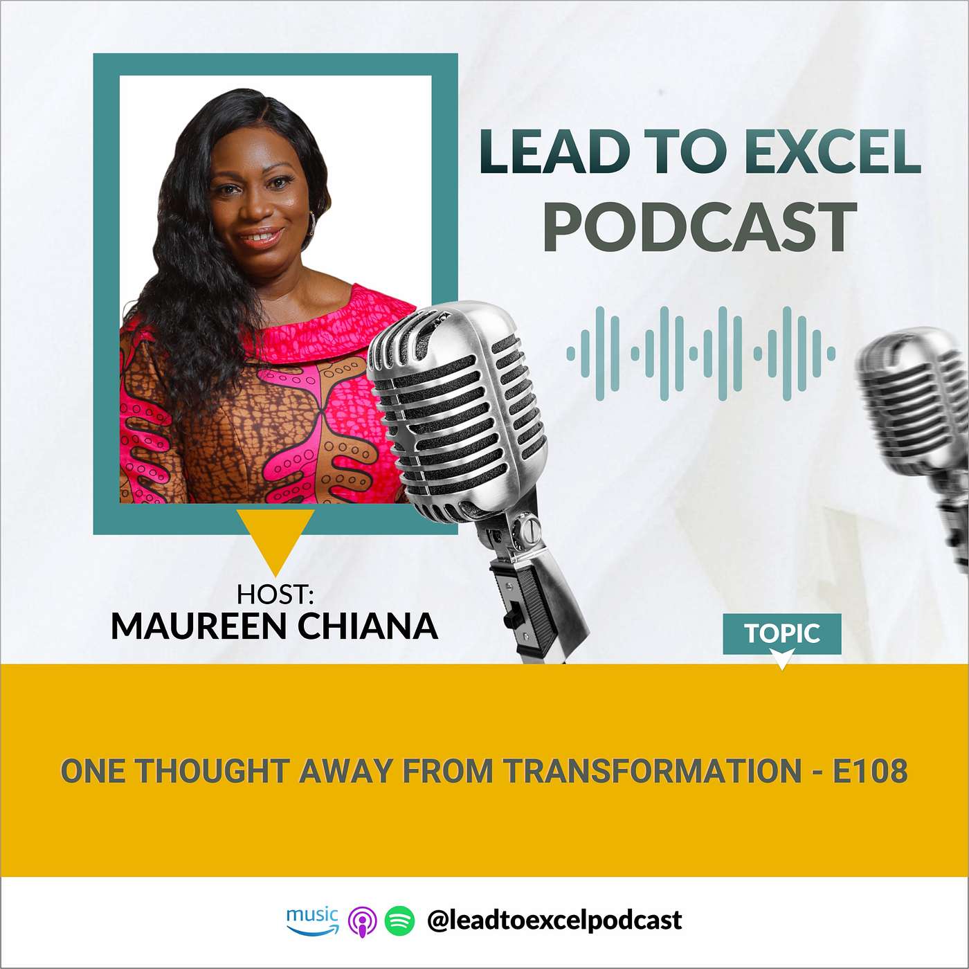 Lead To Excel Podcast