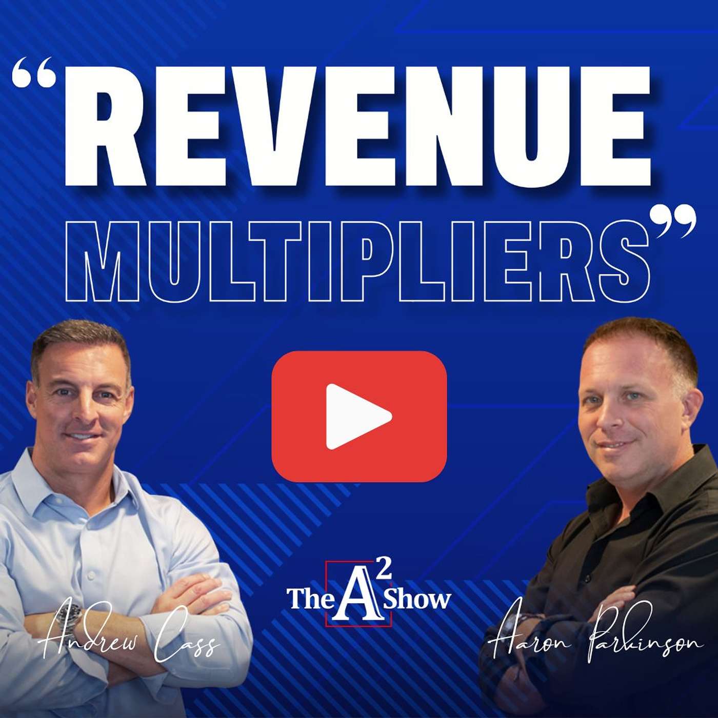 Episode 162 | Revenue Multipliers