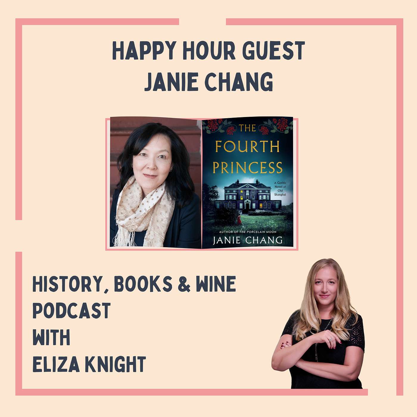 Secrets of a Shanghai Mansion: Janie Chang on The Fourth Princess