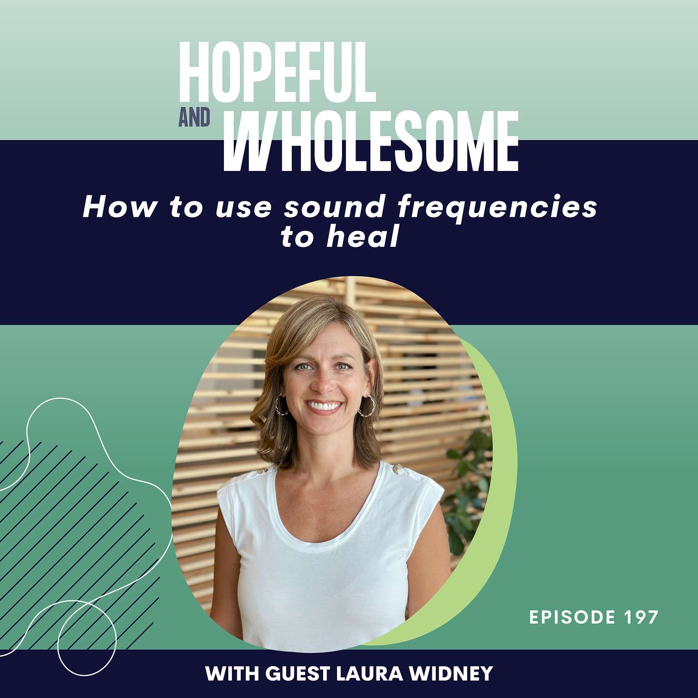 How to Use Sound Frequencies to Heal with Laura Widney
