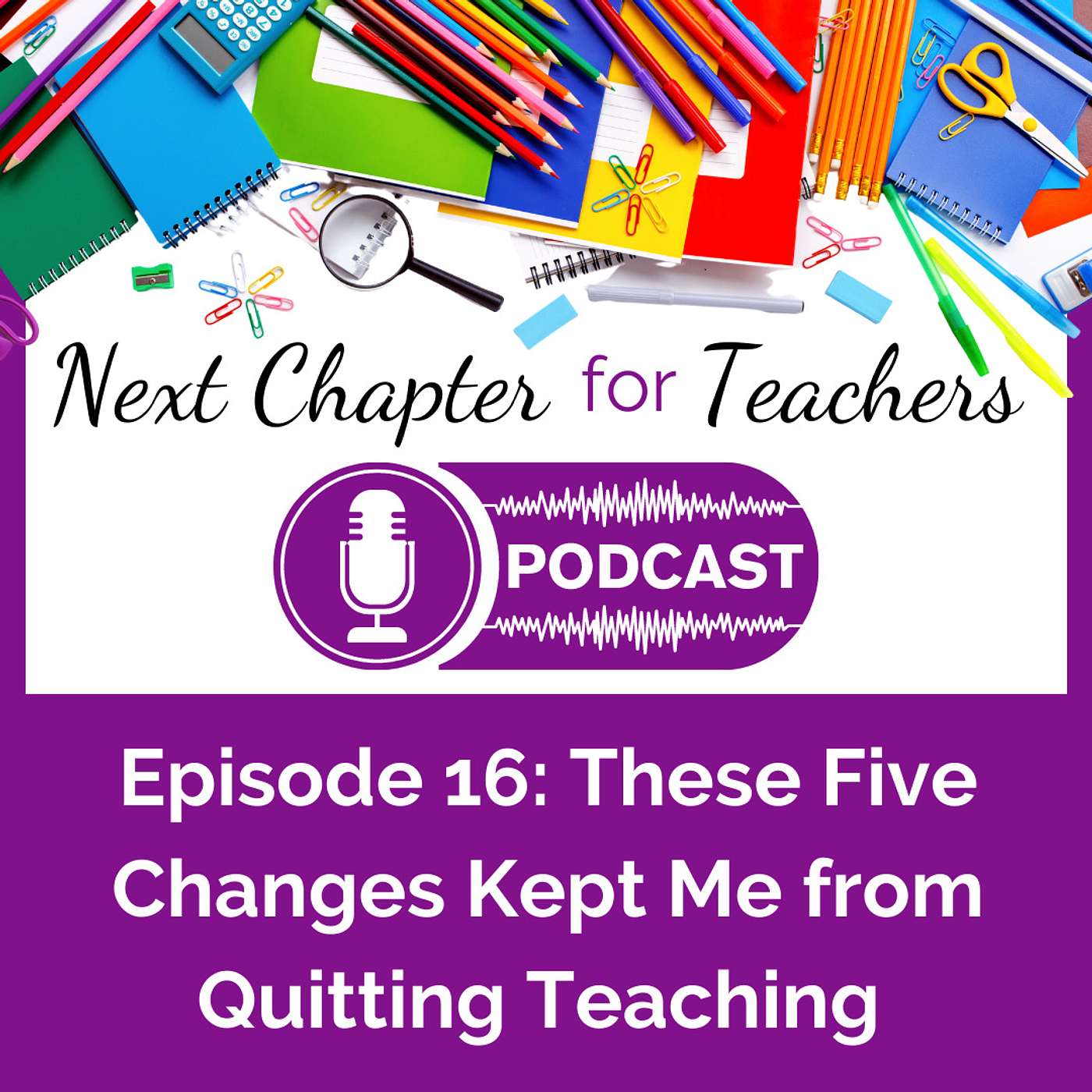 Next Chapter for Teachers Podcast