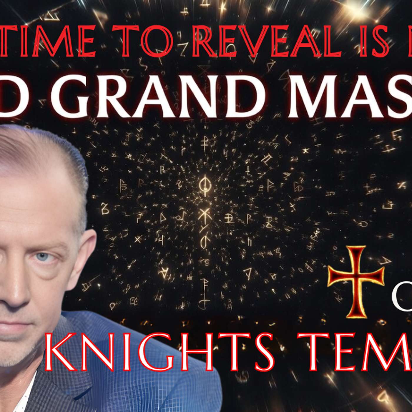 33rd Grand Master of the Knights Templar Opens Up episode artwork
