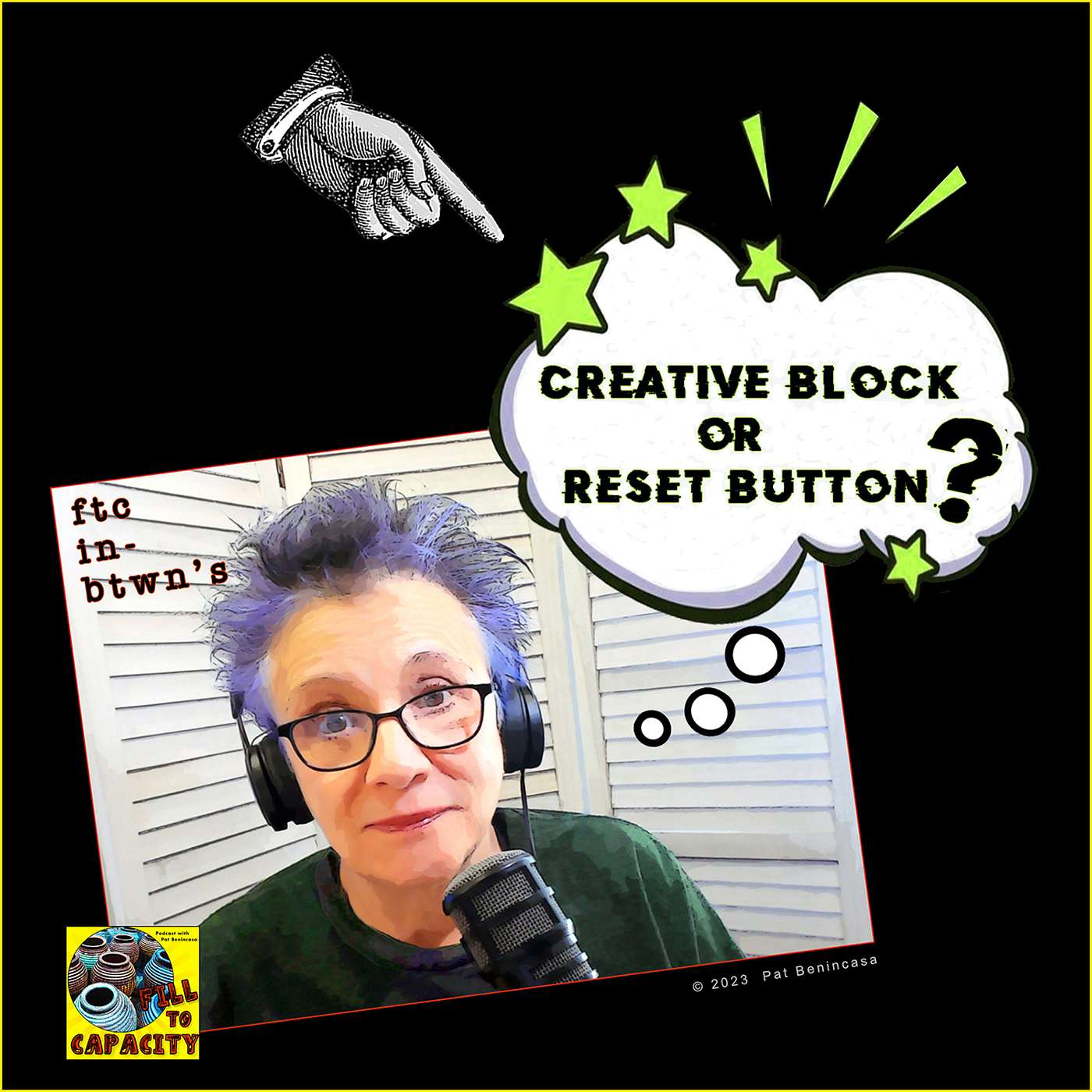 FTC in-btwn #8: Creative Block or Reset Button?