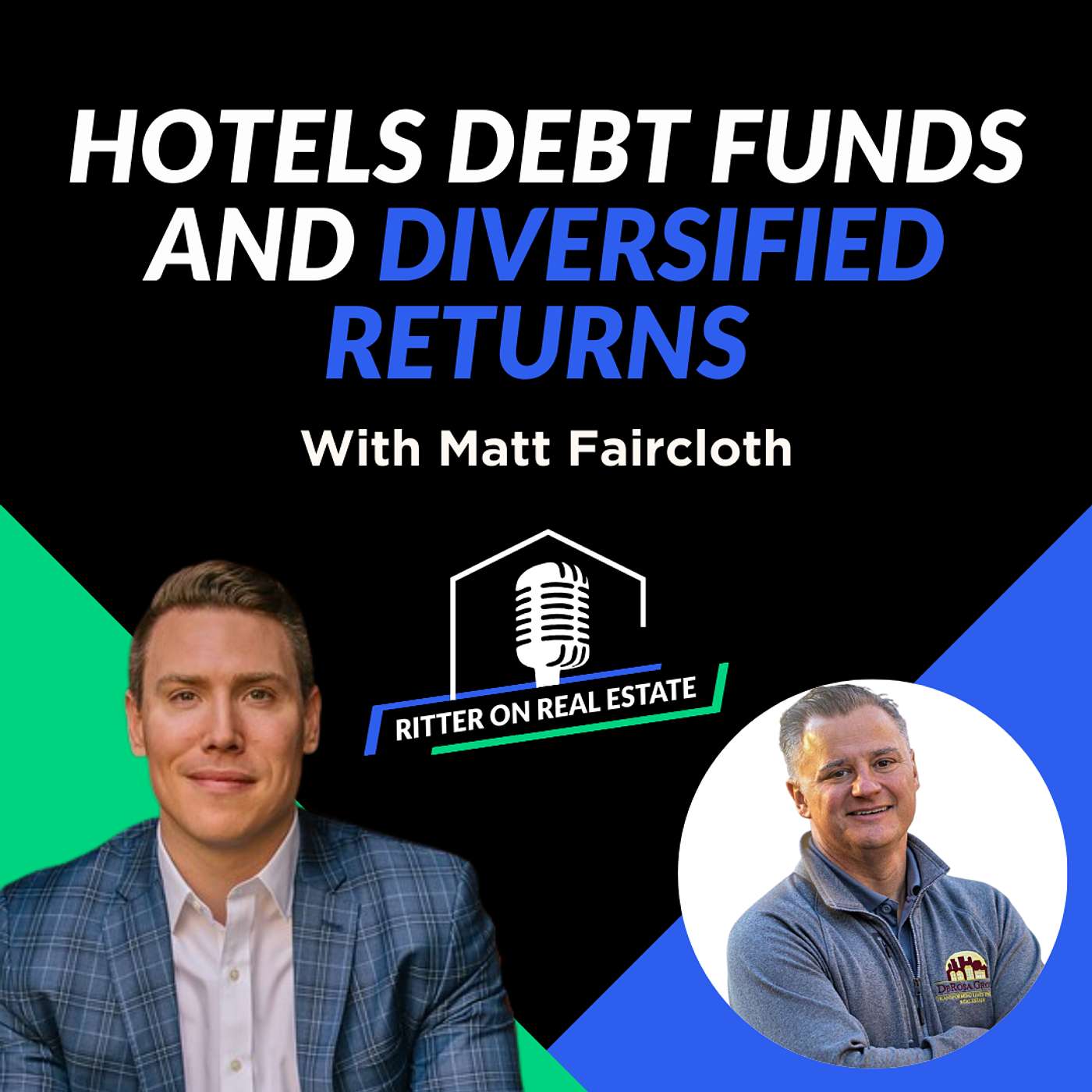 Hotels Debt Funds and Diversified Returns with Matt Faircloth episode artwork