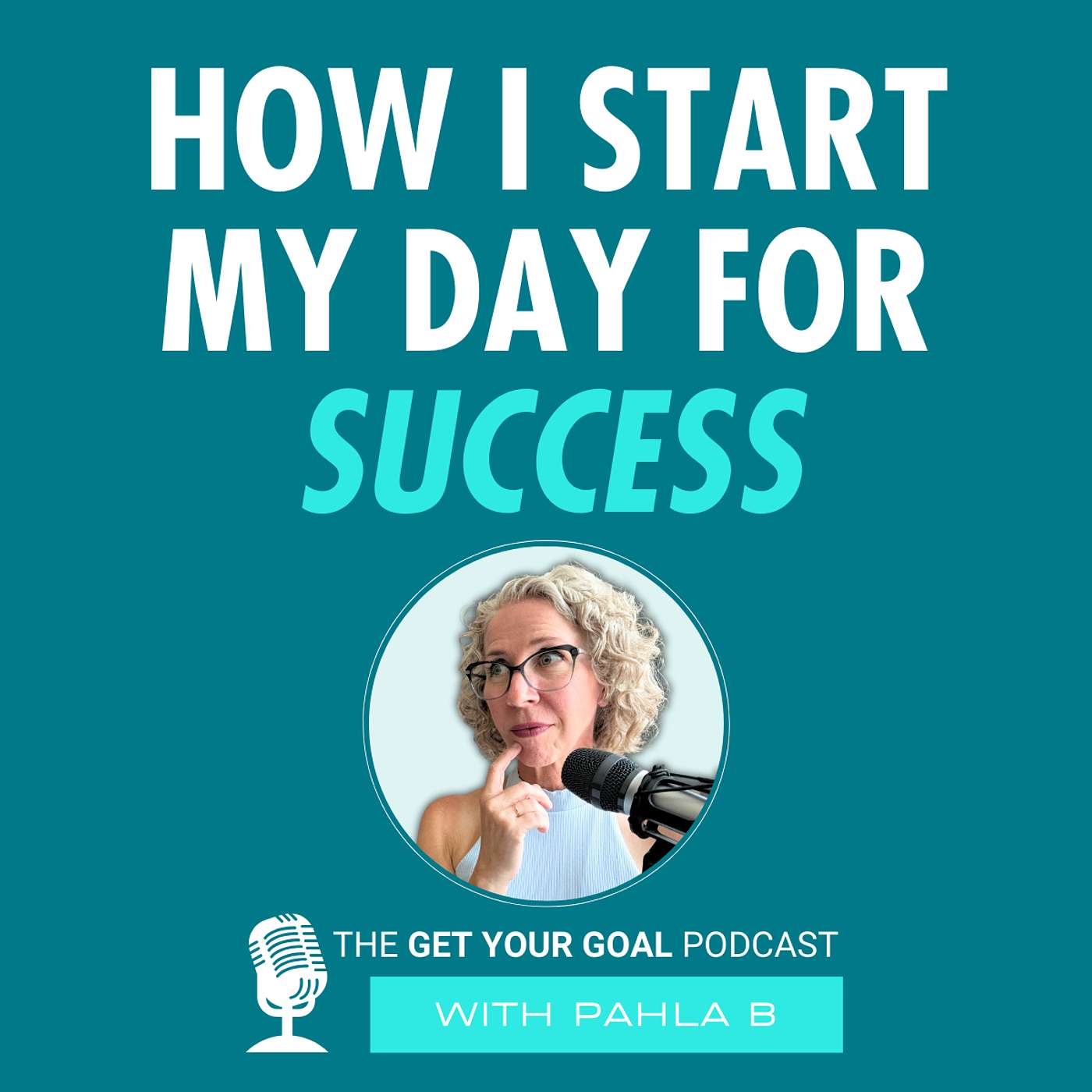 How I Start My Day For Success