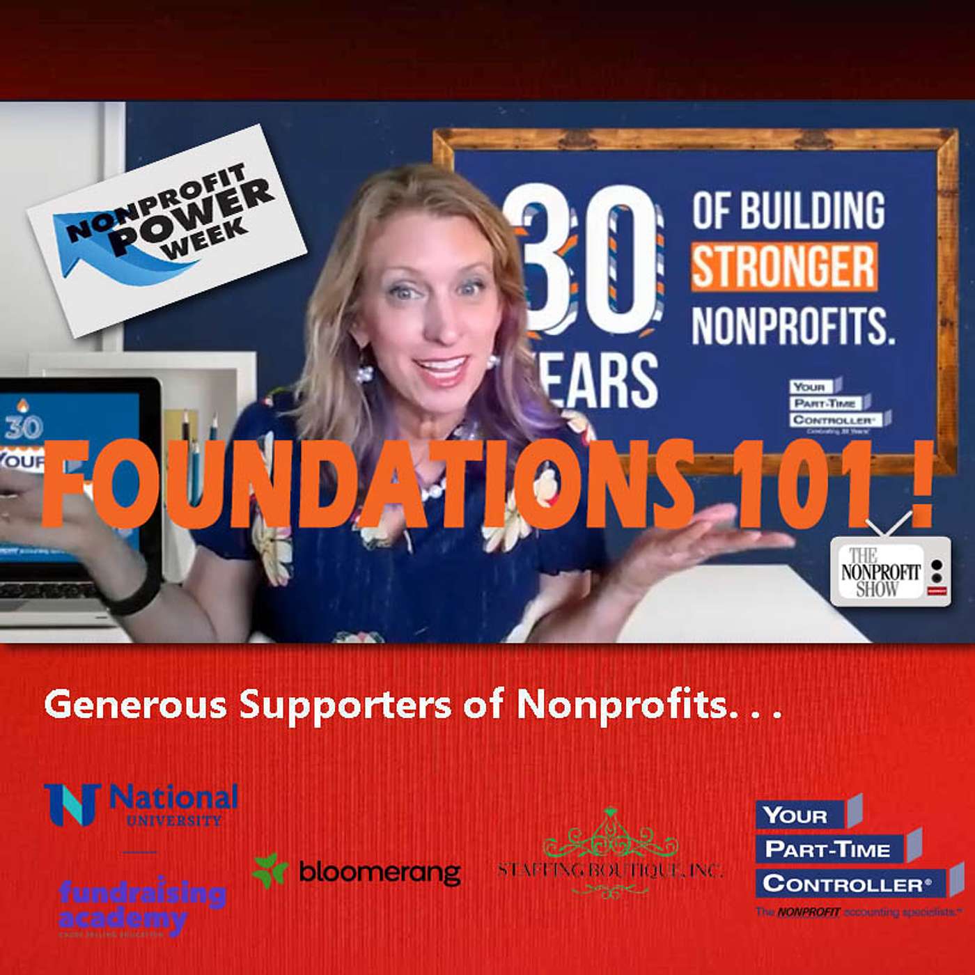 FOUNDATIONS 101 - What Nonprofits Need To Know!