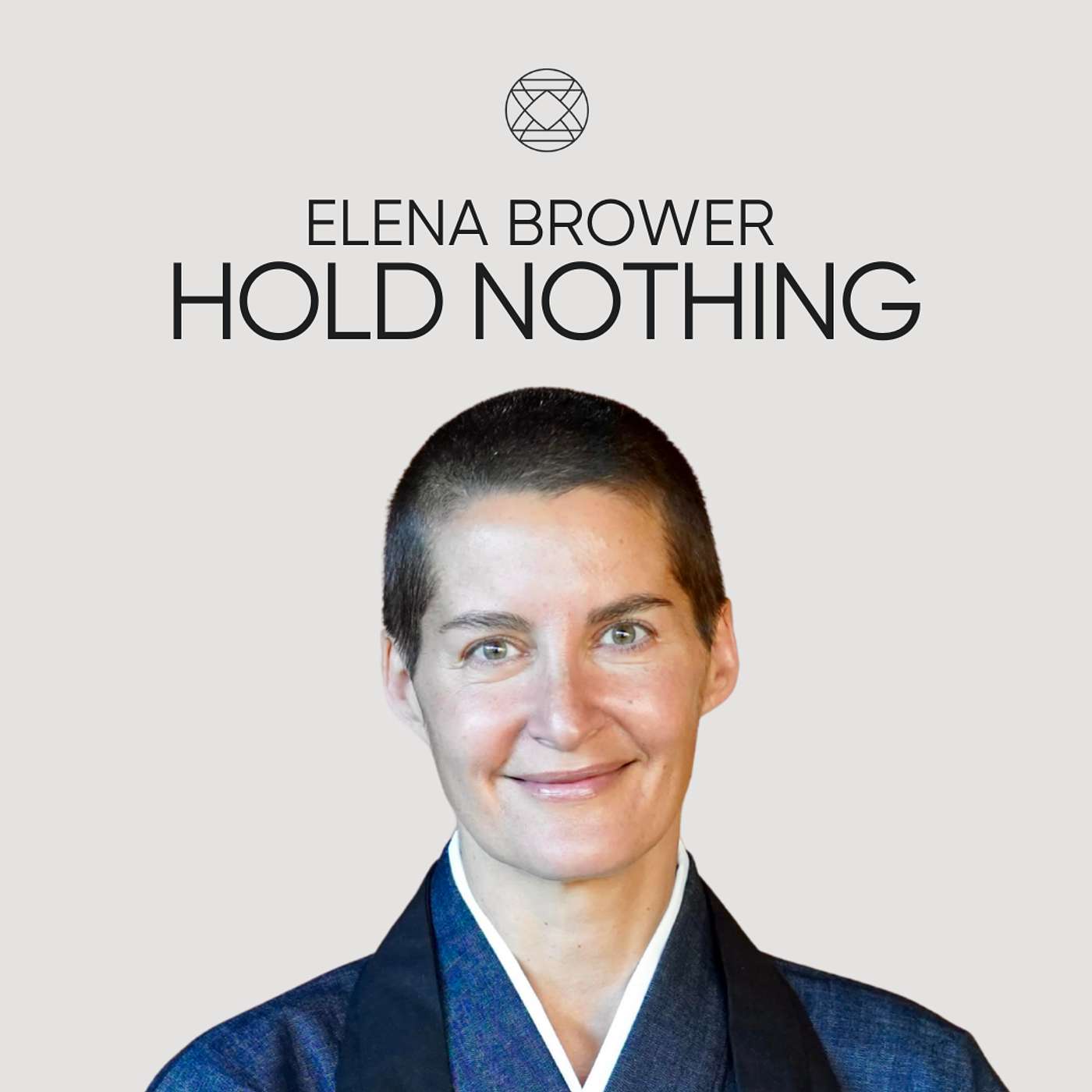 Hold Nothing, Elena Brower