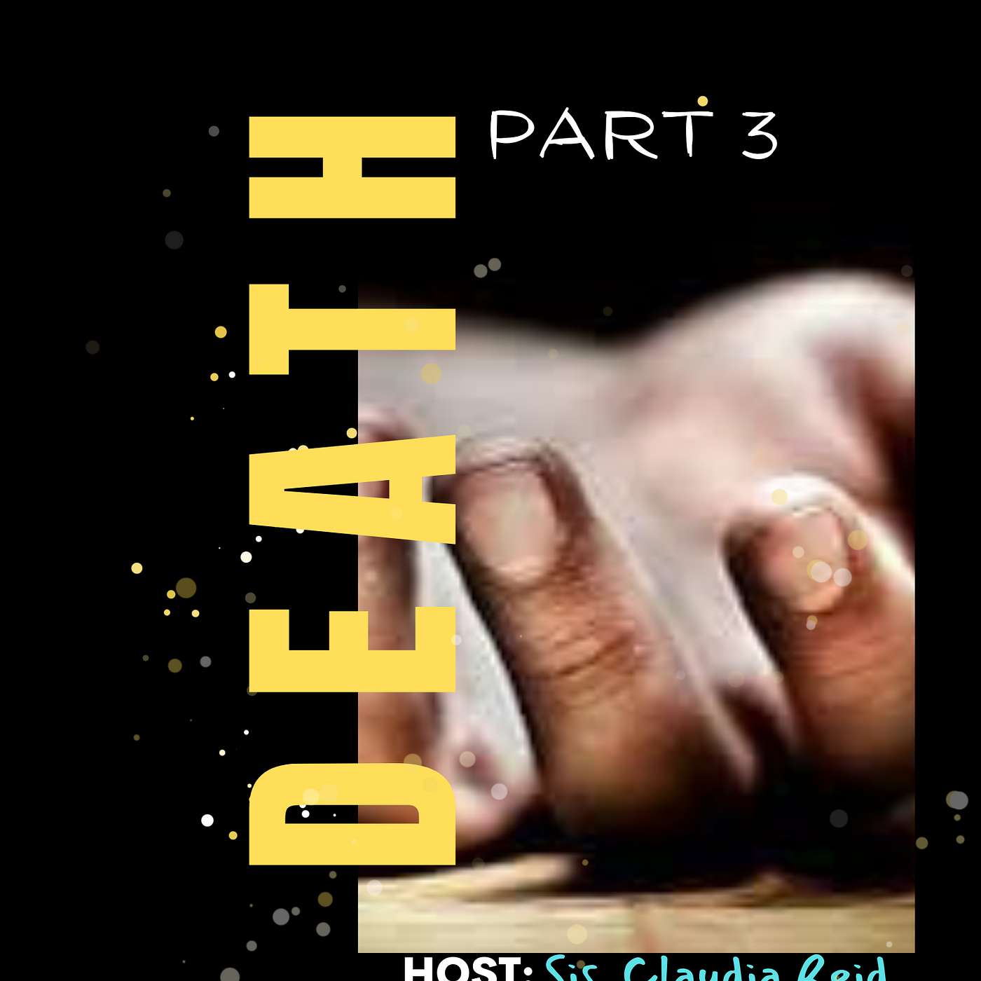 DEATH pt 3 episode artwork
