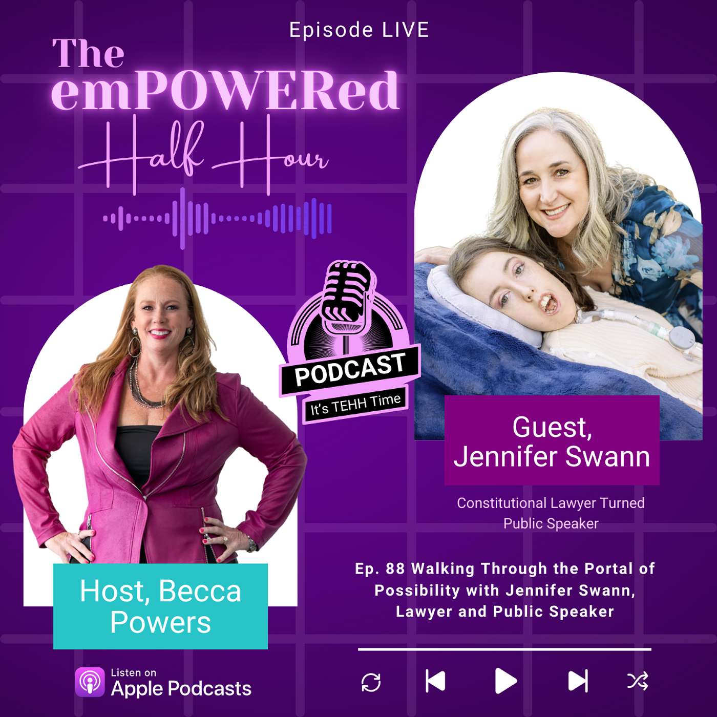 Walking Through the Portal of Possibility  with Jennifer Swann, Lawyer and Public Speaker