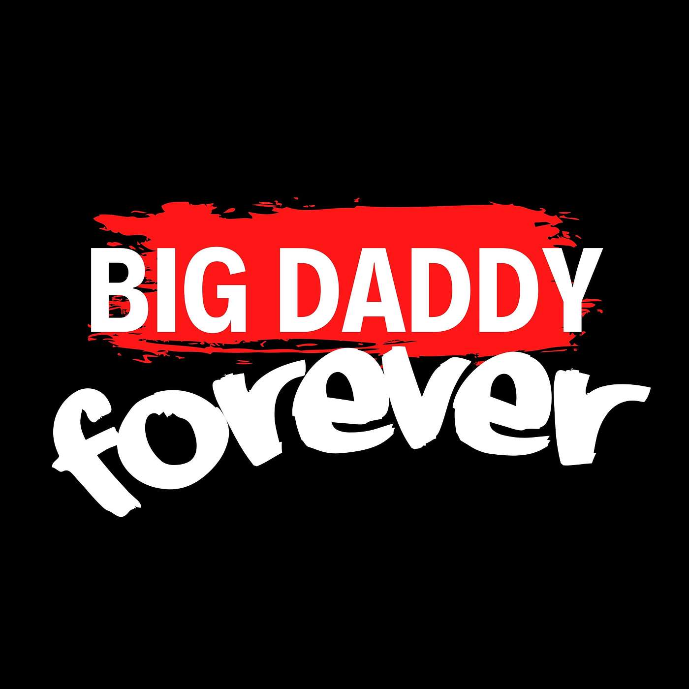 BIG DADDY FOREVER - Healing is CoolAF episode artwork