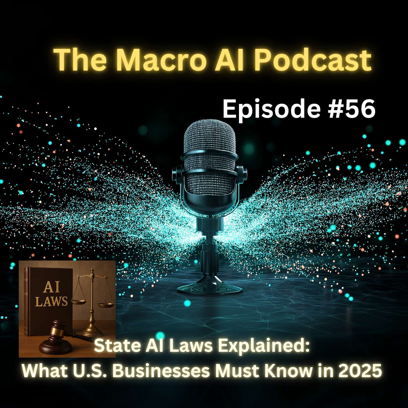 State AI Laws Explained: What U.S. Businesses Must Know in 2025 State AI Laws Explained: What U.S. Businesses Must Know in 2025