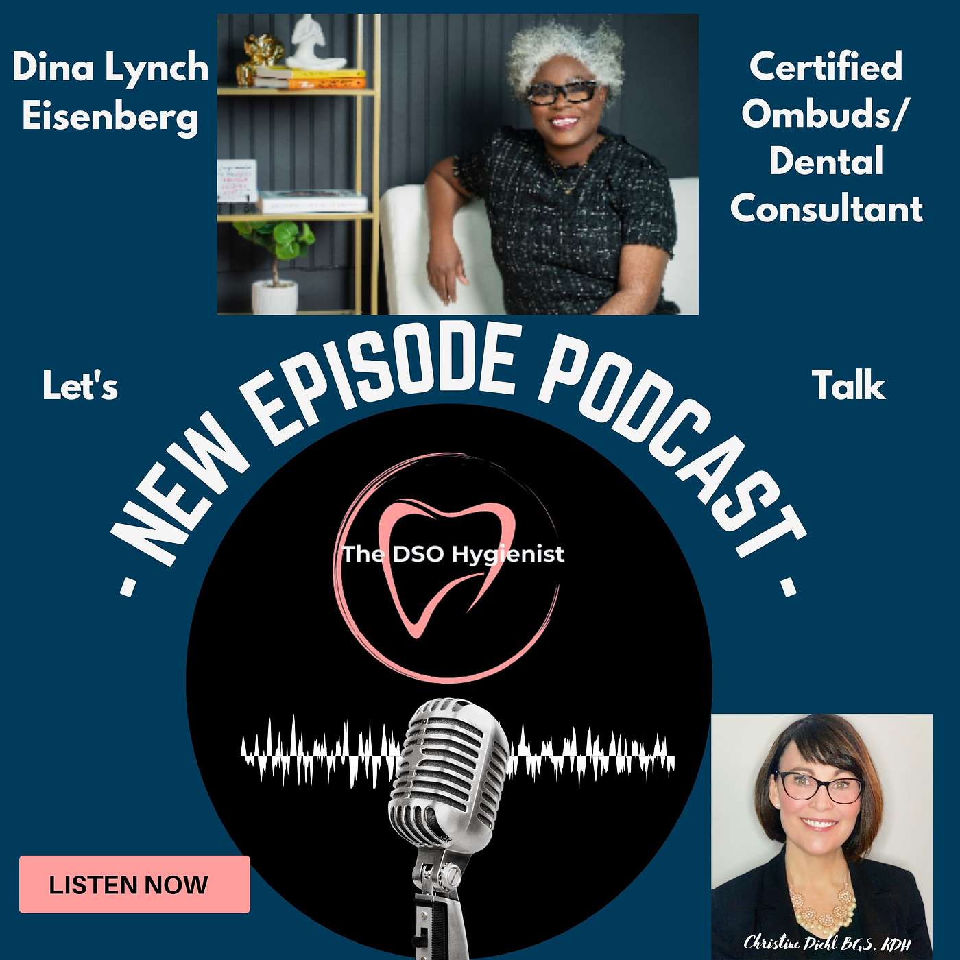 The DSO Hygienist with Christine Diehl