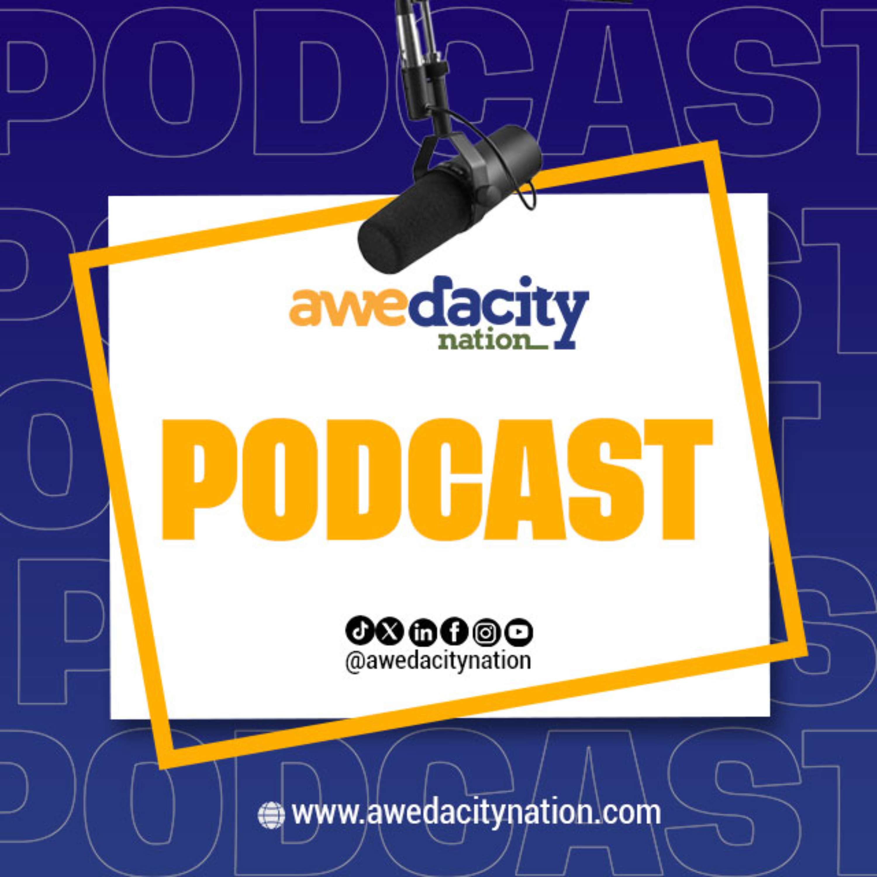 Awedacity Nation Podcast