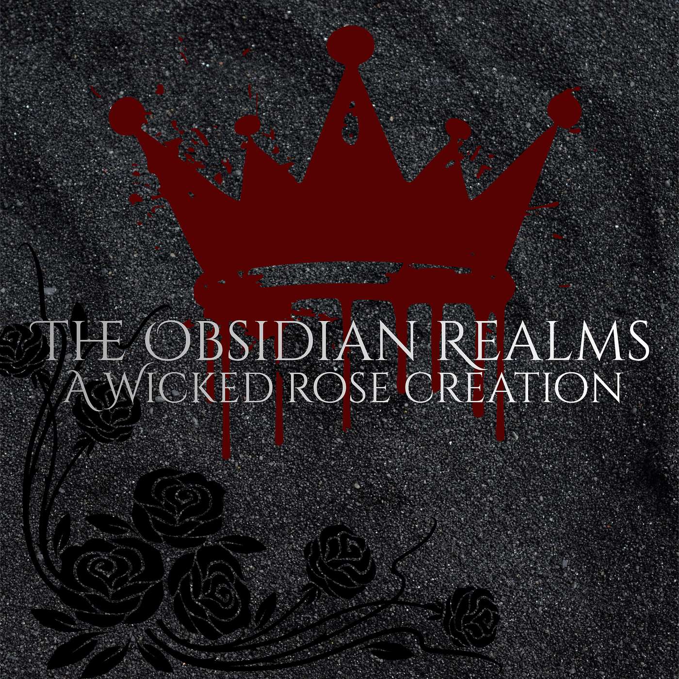 The Obsidian Realms