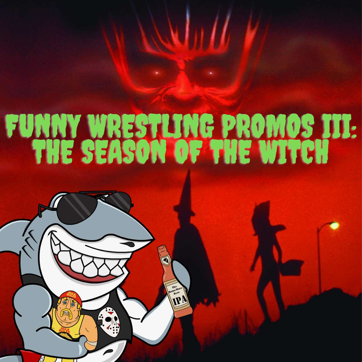 Funny Wrestling Promos lll: The Season of the Witch episode artwork