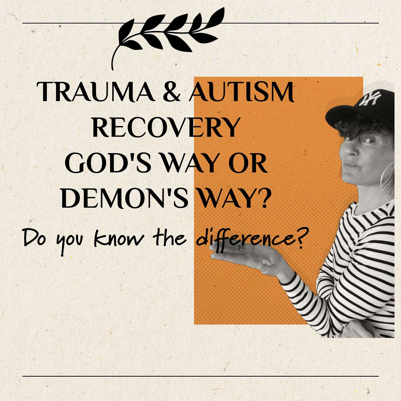 BAREFOOT AUTISM WARRIORS turn autism around podcast. | Recovery strategies for ambitious, health-conscious, Christian moms who want to go from tantrums and eloping to peace and independence.
