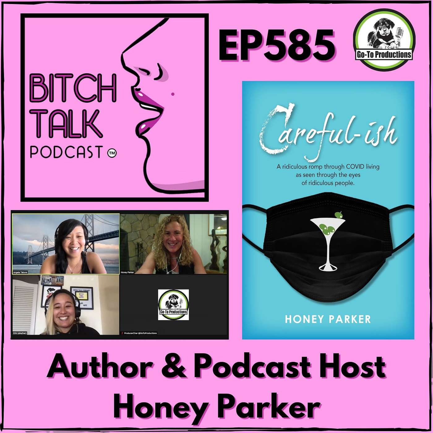 Being Careful-ish with Honey Parker