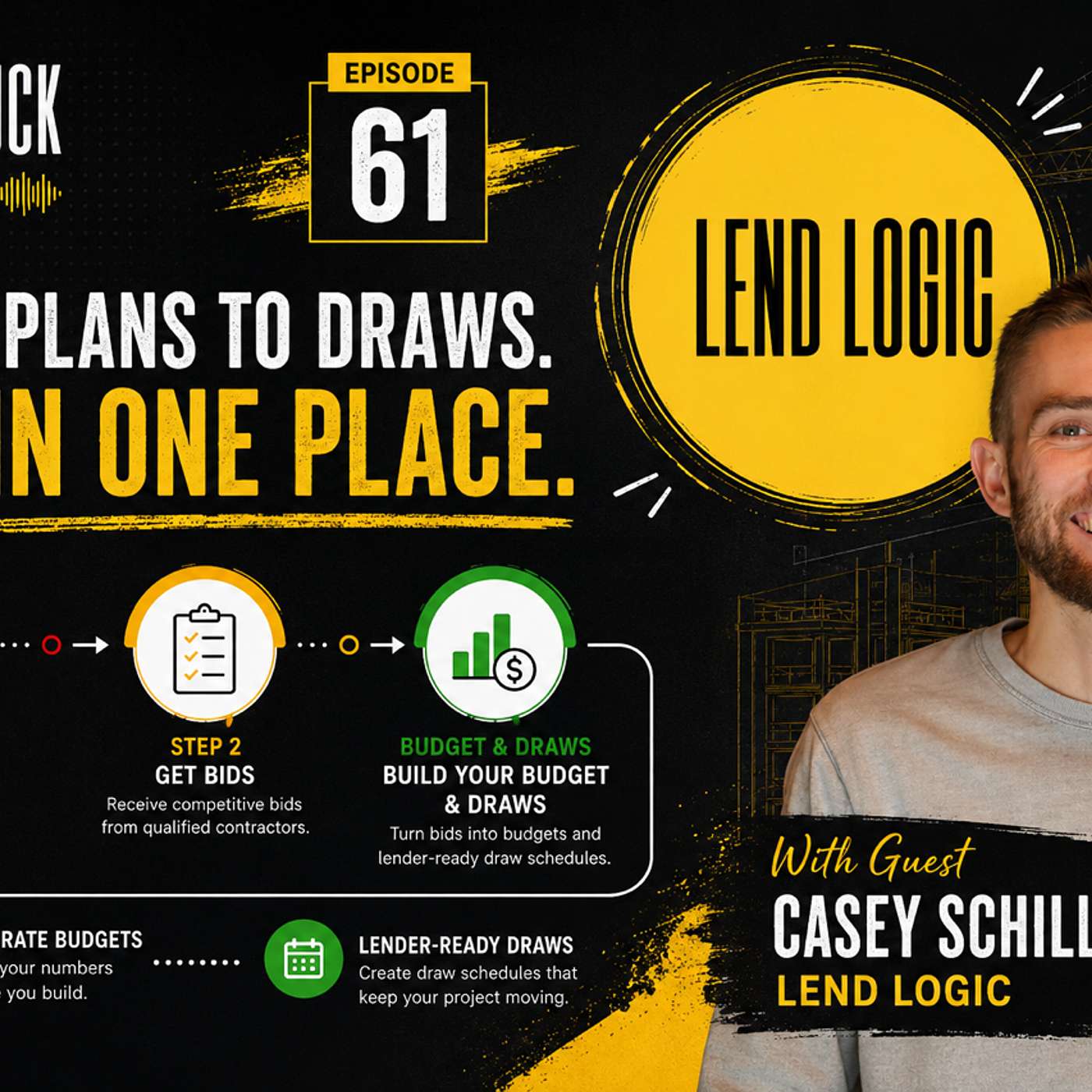 EP 61 - Lend Logic - Casey Schillereff - Private Lending