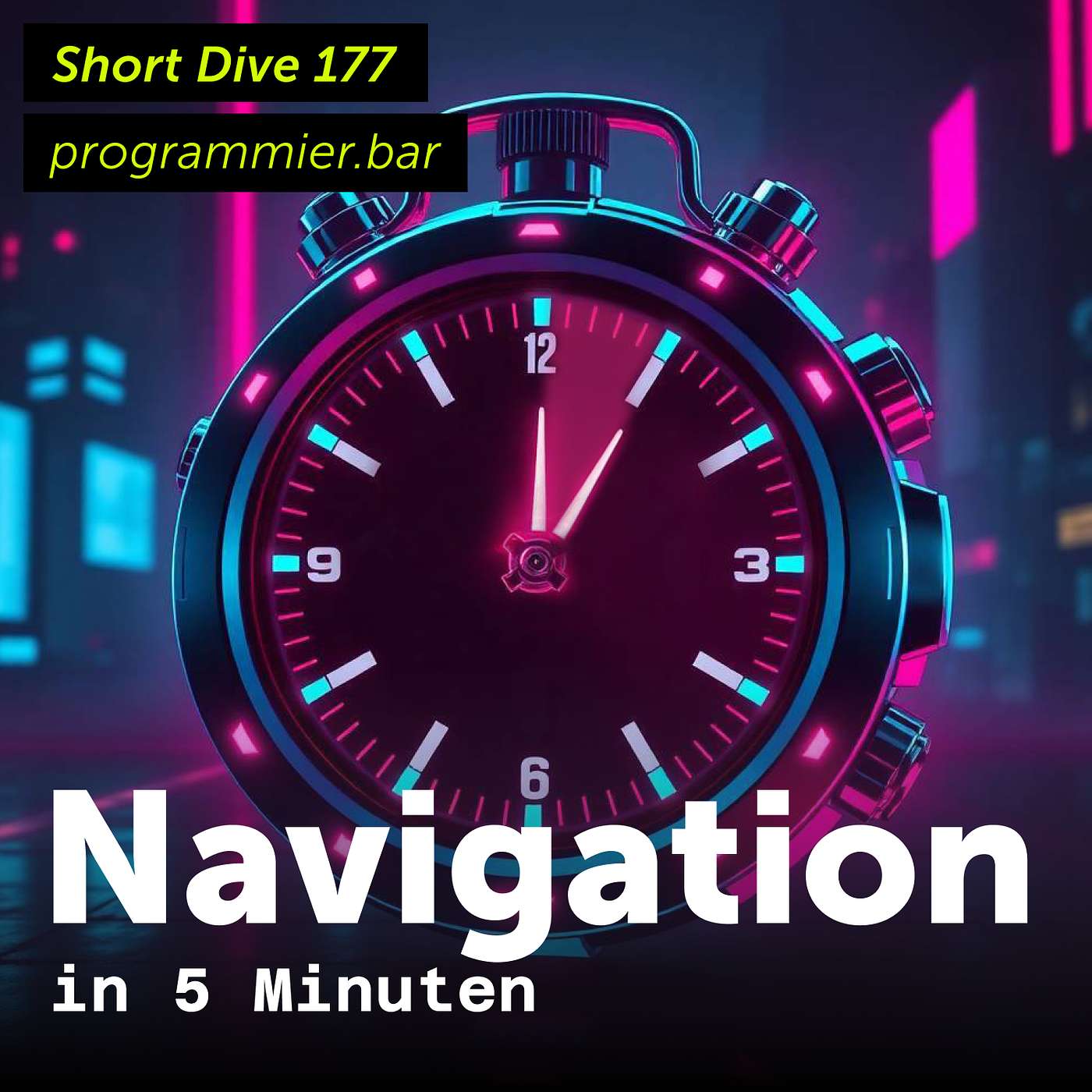 Spezialfolge 177: Short Dive - Navigation in 5 Minuten