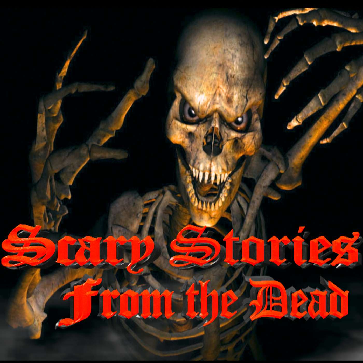 SCARY STORIES FROM THE DEAD