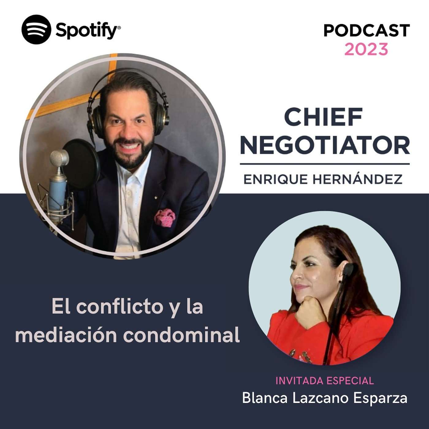 El conflicto y la mediación condominal c/ Blanca Lazcano Esparza | Ep. 43 episode artwork