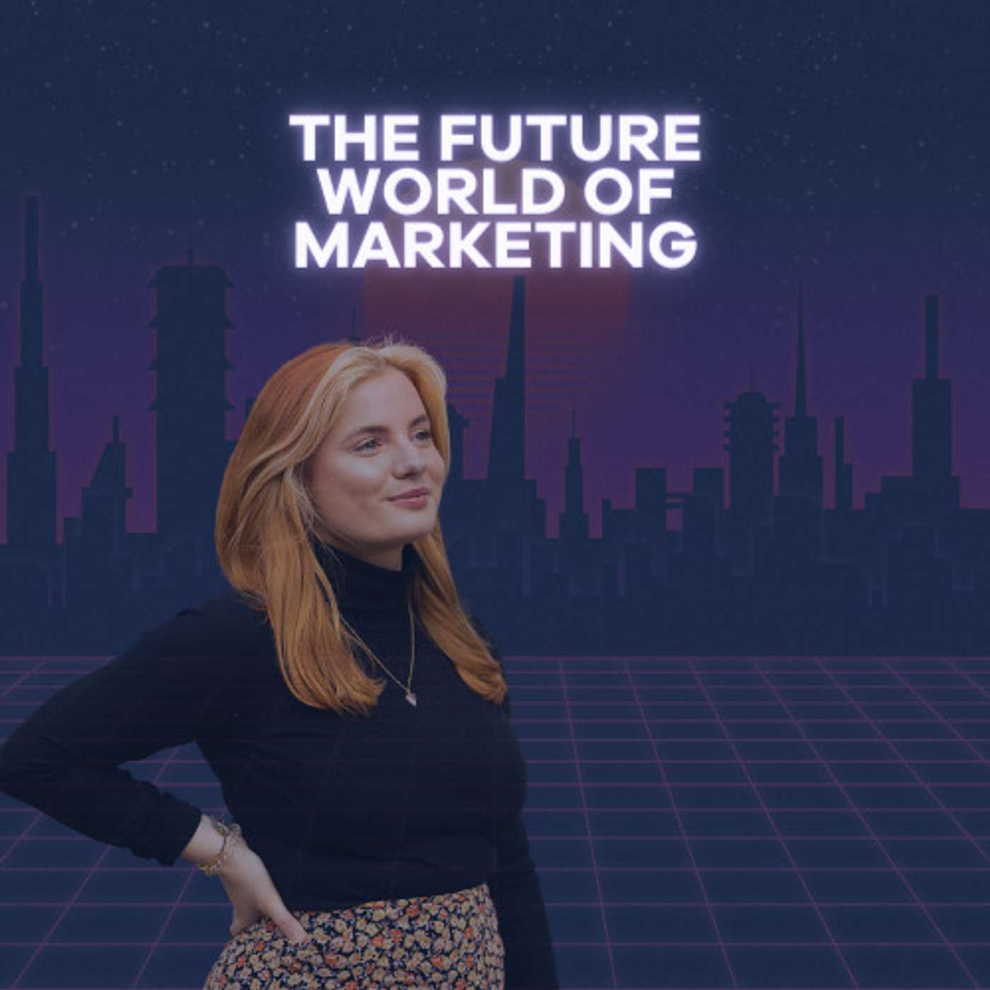 The Future World of Marketing 