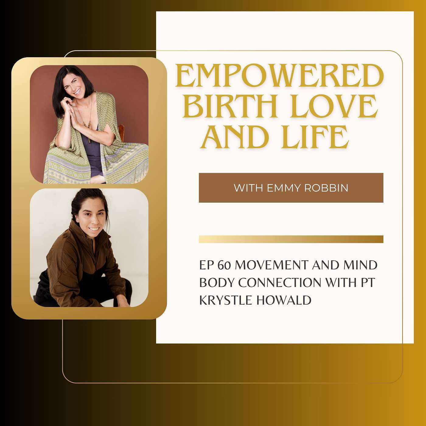 Empowered Birth, Love, and Life