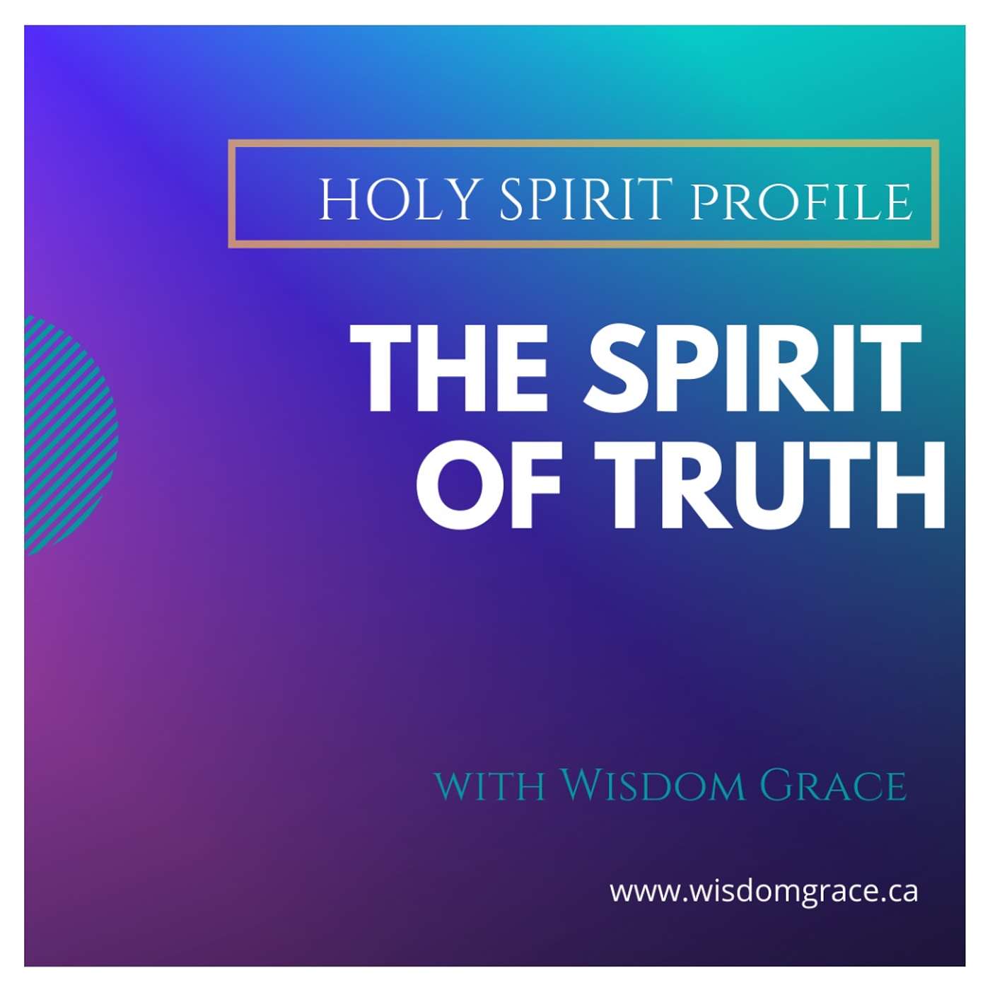 THE SPIRIT OF TRUTH