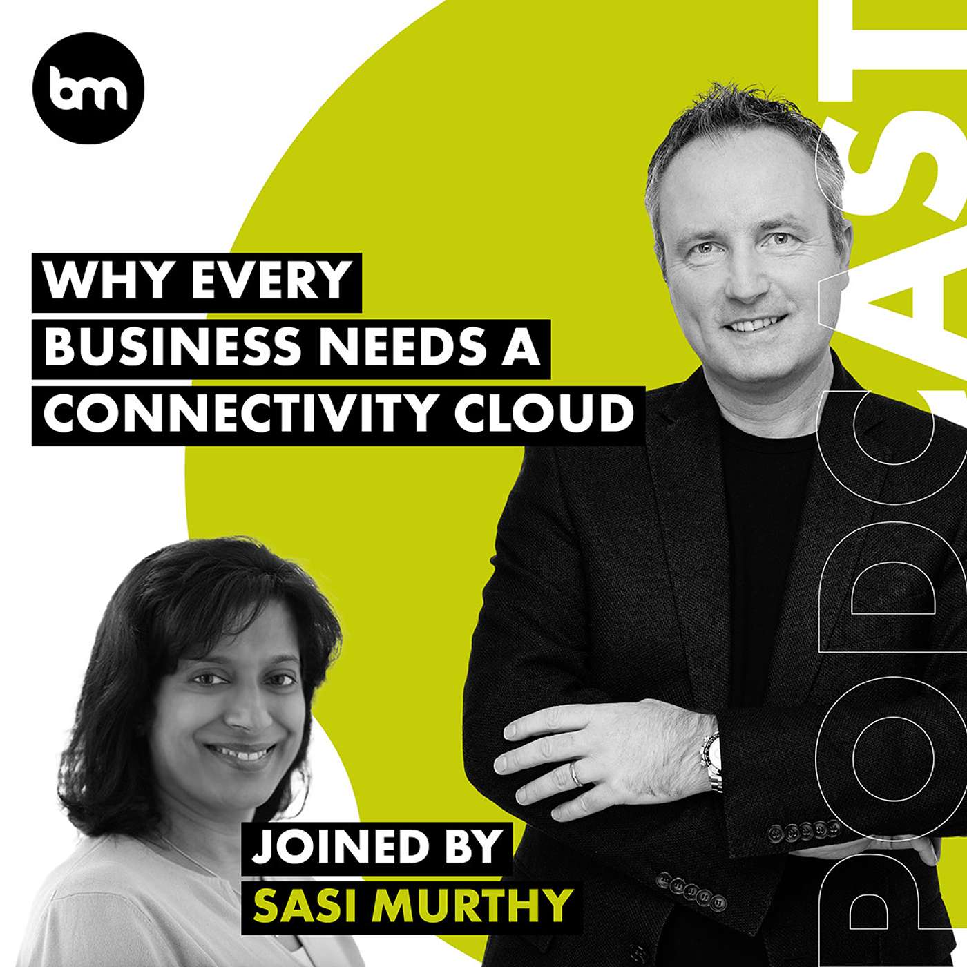 cover of episode Why Every Business Needs A Connectivity Cloud