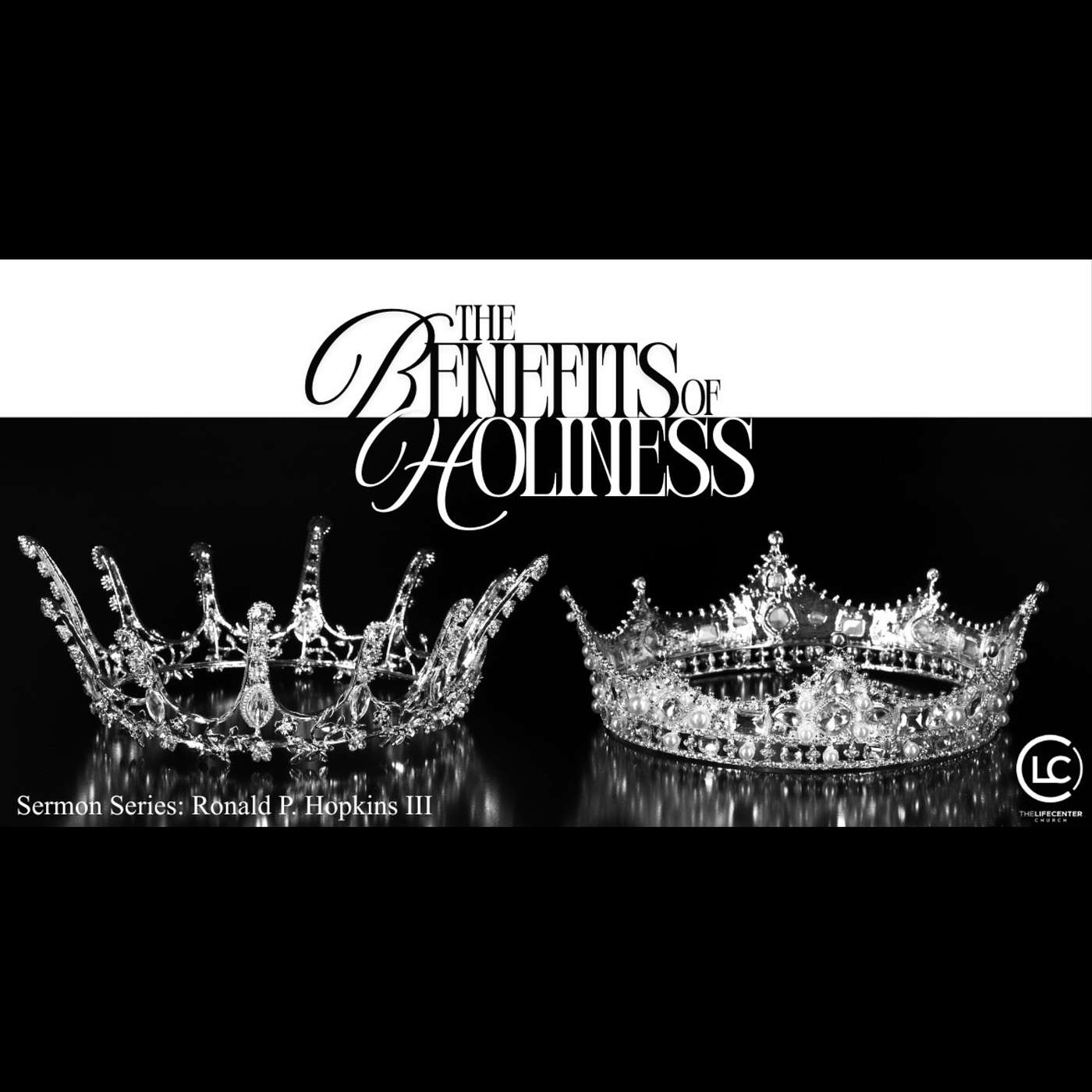 The Benefits of Holiness Pt. 2 episode artwork