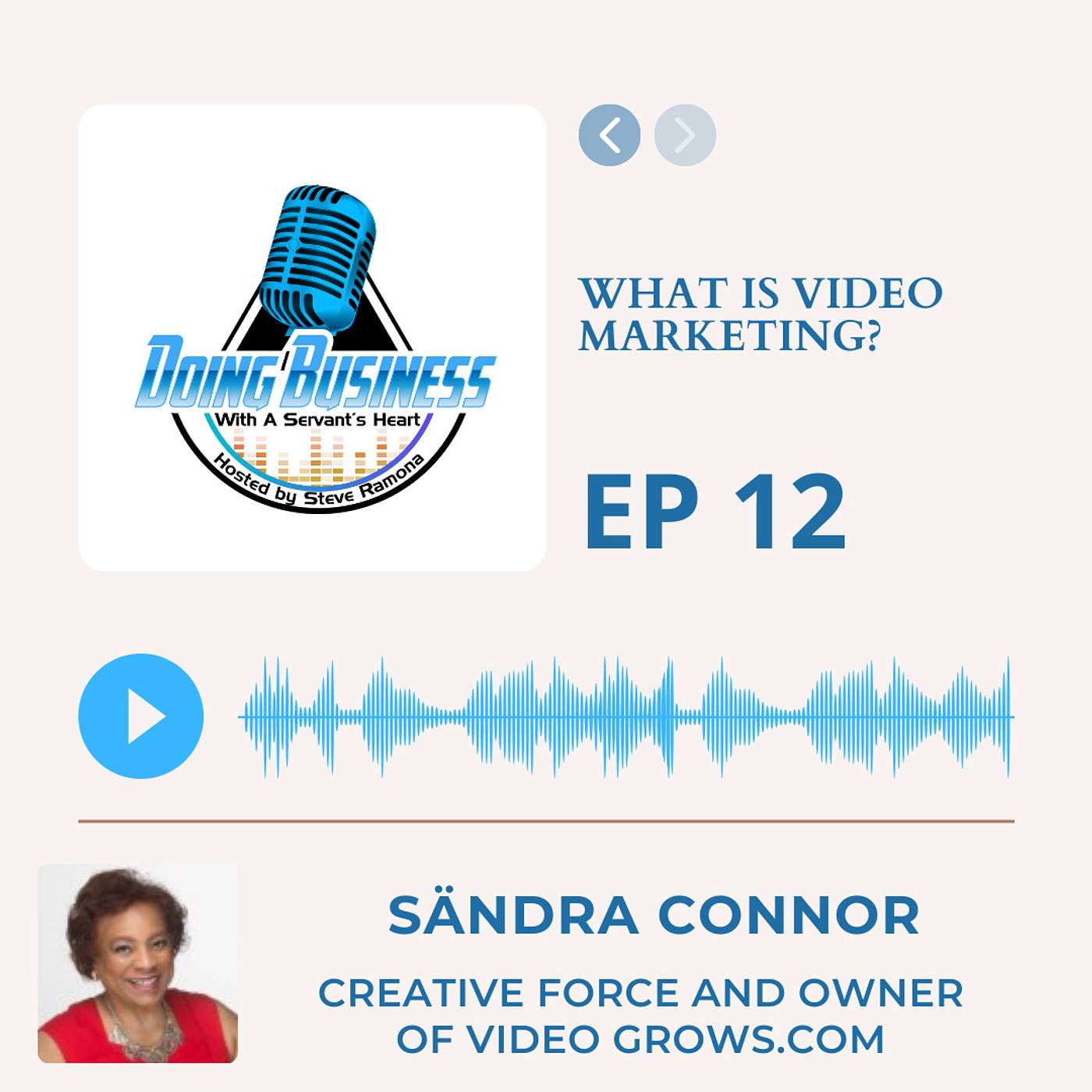 What is video marketing? - Sändra Connor Creative Force and owner of Videogrows.com