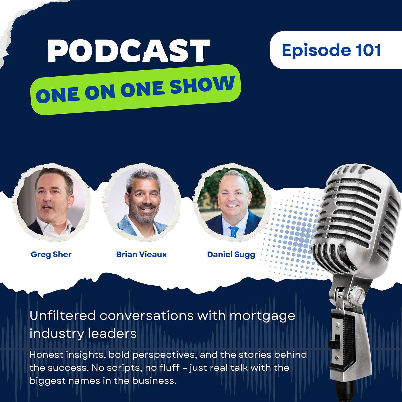 One On One with Greg Sher, Brian Vieaux & Daniel Sugg