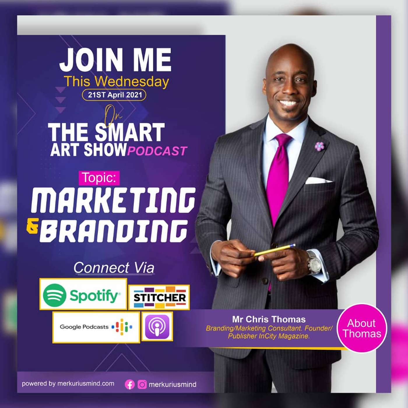 SECRETS TO EFFECTIVE MARKETING AND BRANDING with CHRIS THOMAS, A BRANDING/MARKETING CONSULTANT, CEO VirtMe Technology.