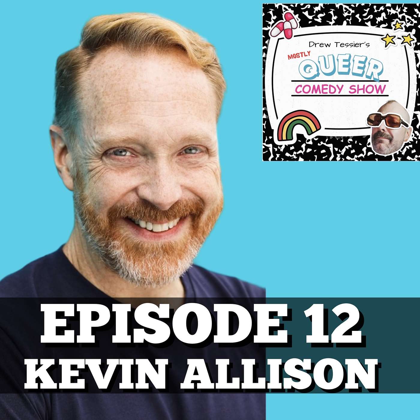 Drew Tessier\'s (mostly) Queer Comedy Show