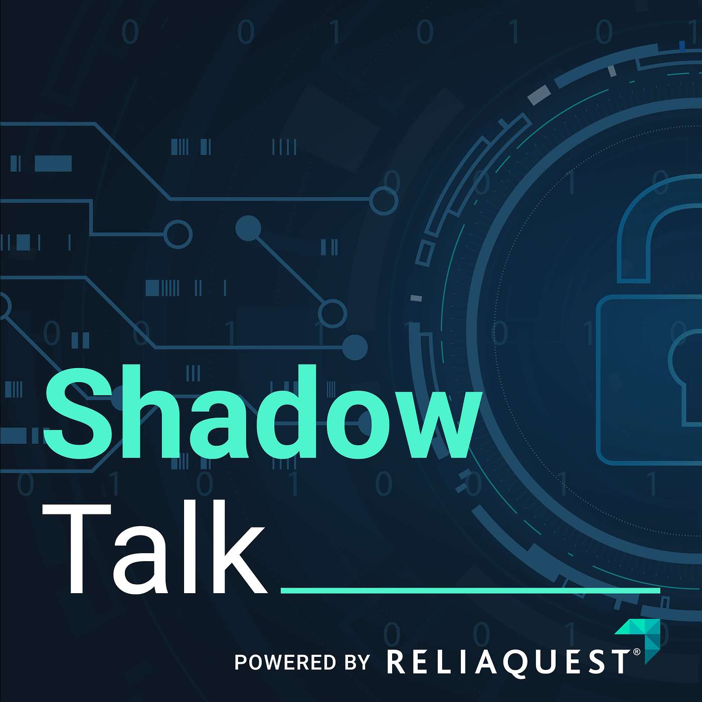 ShadowTalk: Powered by ReliaQuest