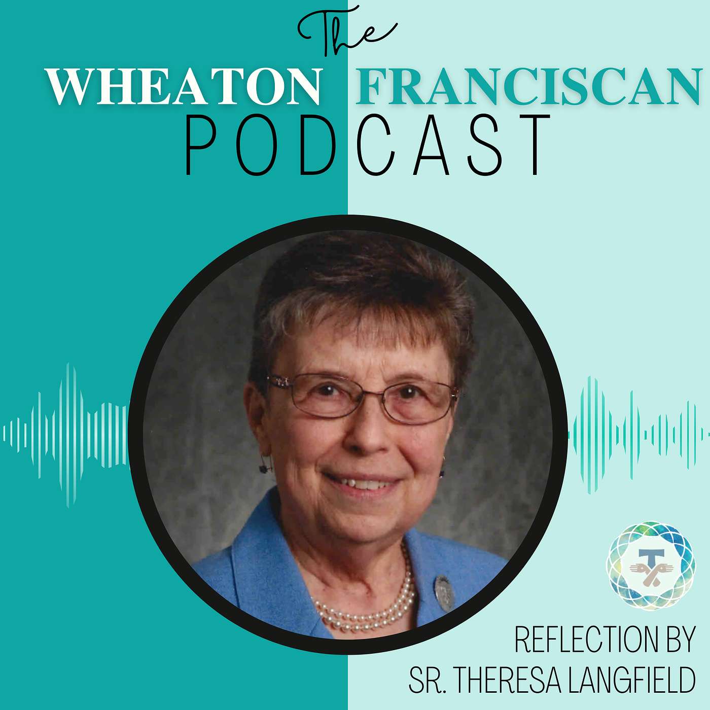 Reflection - Feast of Mother Clara Pfaender - 10/5/22 (Sr. Theresa Langfield) episode artwork