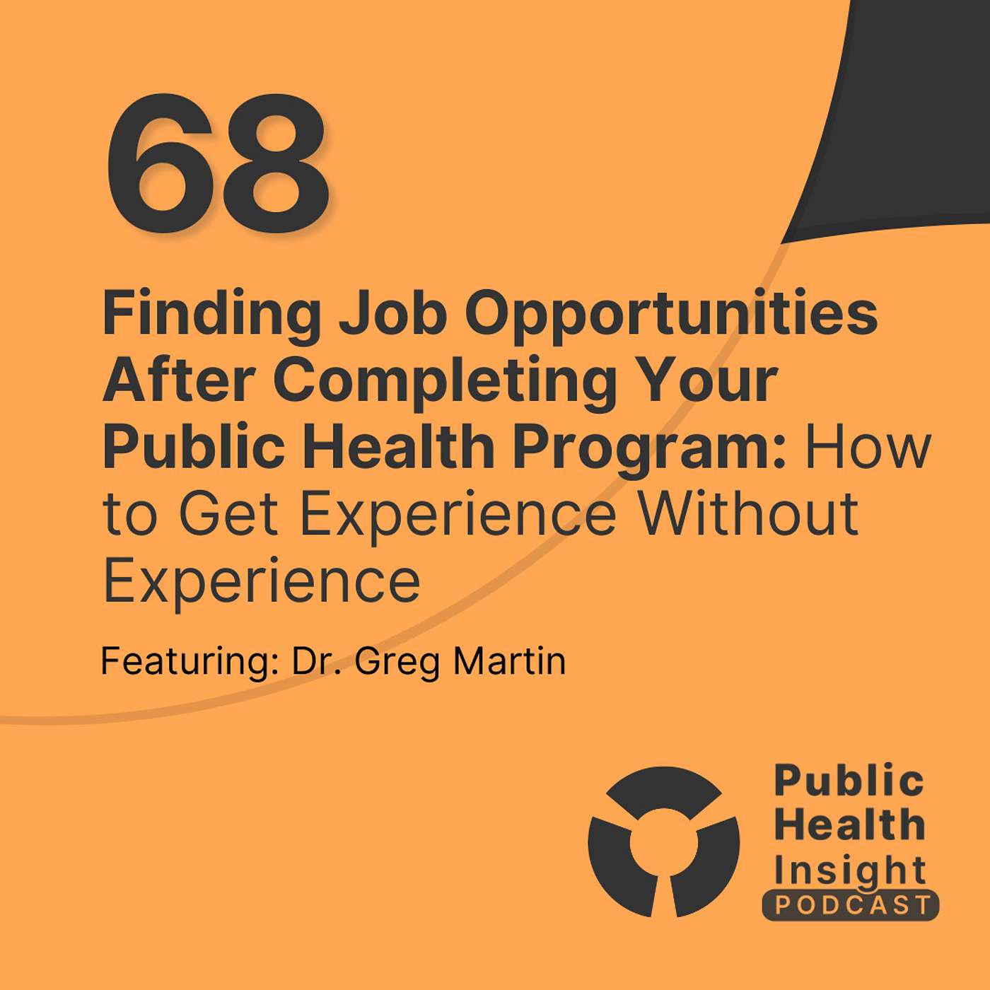 Finding Job Opportunities After Completing Your Public Health Program: How to Get Experience Without Experience