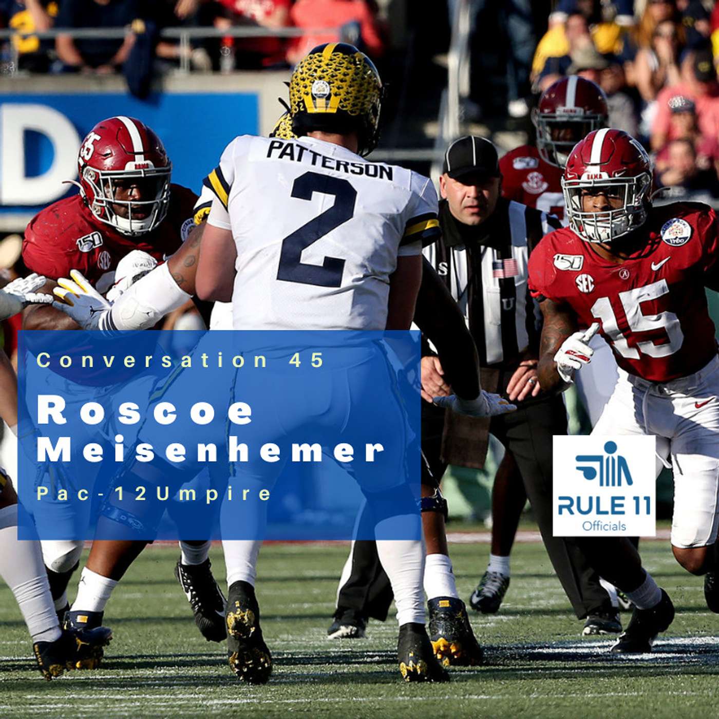 Rule 11 Podcast: College Football Officiating Conversations