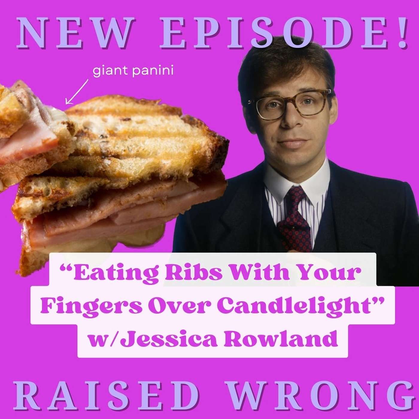 Eating Ribs With Your Fingers Over Candlelight w/ Jessica Rowland