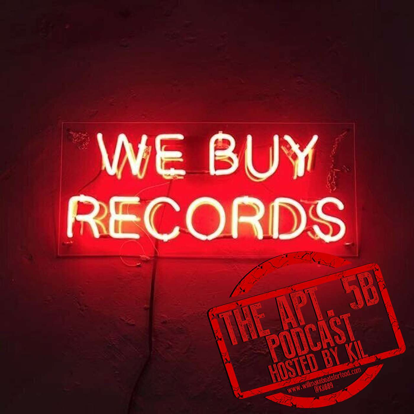 Apt. 5B Podcast Hosted by Kil: What's Your Craziest Record Buying Story?