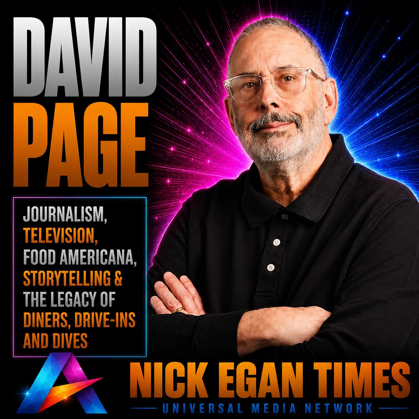 David Page Journalism, Television, Food Americana, Storytelling & the Legacy of Diners, Drive-Ins and Dives | Nick Egan Times episode artwork